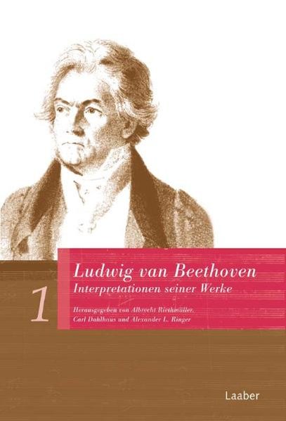 Ludwig van Beethoven. Interpretationen seiner Werke