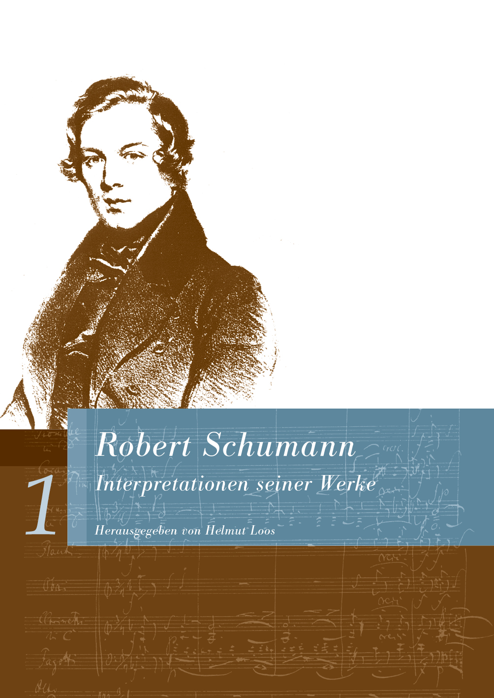 Robert Schumann. Interpretationen seiner Werke