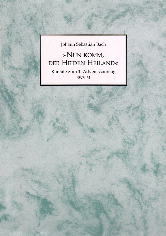 Johann Sebastian Bach, Kantate Nr. 61