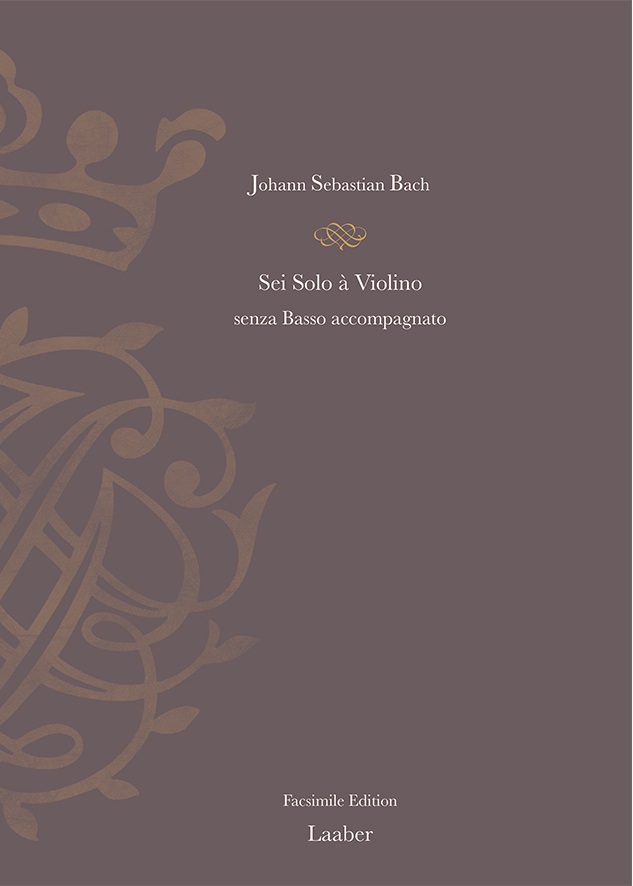 Johann Sebastian Bach, Sei solo à Violino