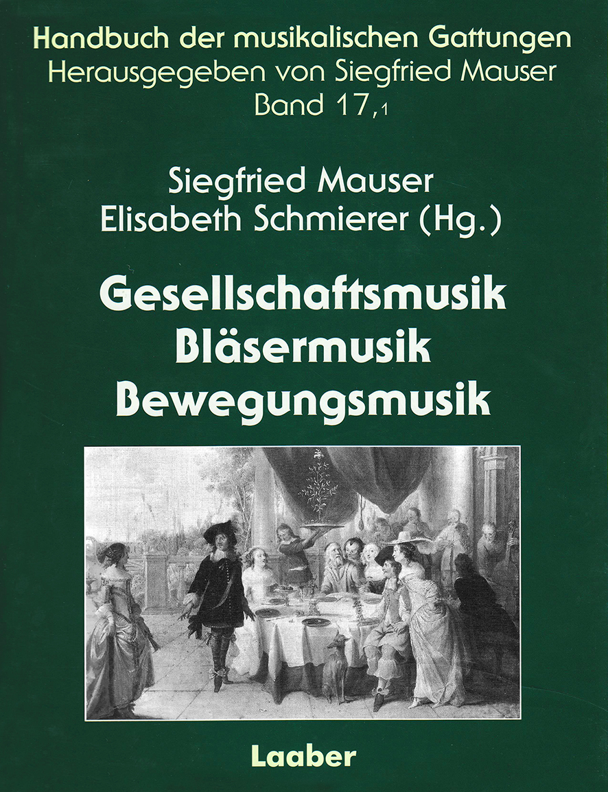 Gesellschaftsmusik - Bläsermusik - Bewegungsmusik / Kantate - Ältere geistliche Musik - Schauspielmusik