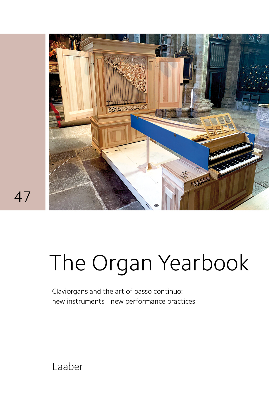 The Organ Yearbook 47 (2018)
