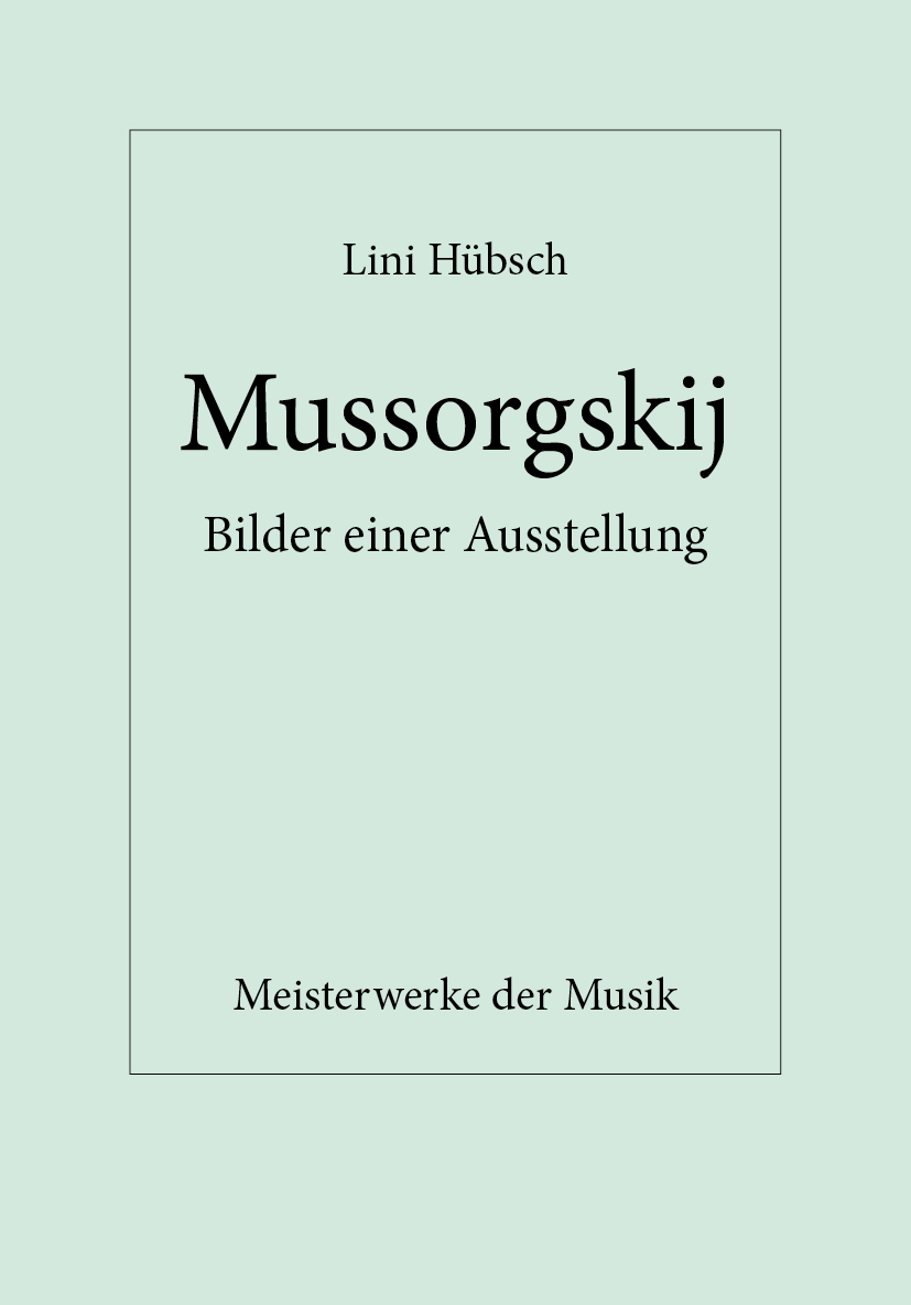 Modest Mussorgsky, Bilder einer Ausstellung